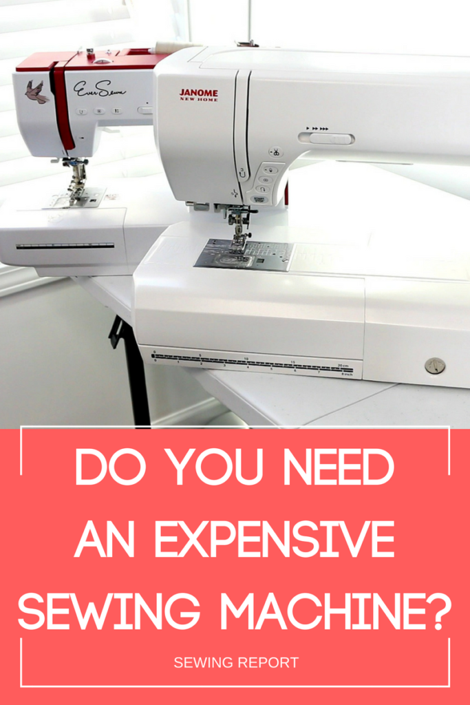 Do You Need an Expensive Sewing Machine? Sewing Report